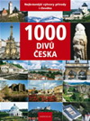 Vladimír Soukup, Petr David, Zdeněk Thoma : 1000 divů Česka