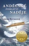 Lorna Byrneová: Andělské poselství naděje