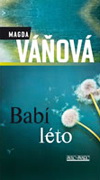 Magda Váňová: Babí léto