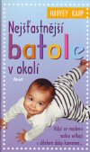 Harvey Karp : Nejšťastnější batole v okolí