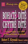 Robert T. Kiyosaki : Bohaté dítě chytré dítě