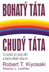 Robert T. Kiyosaki: Bohatý táta, chudý táta 