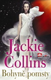 Jackie Collins: Bohyně pomsty