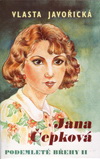 Vlasta Javořická: Podemleté břehy I/II