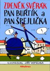 Zdeněk Svěrák: Pan Buřtík a pan Špejlička - Výjde 28.09.2010
