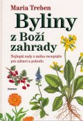 Maria Treben: Byliny z Boží zahrady
