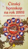 Neil Somerwille: Čínský hororskop na rok 2008