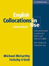 McCarthy, O´Dell: English Collocations in Use - Intermediate with answers