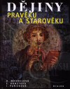 H. Mandelová, E. Kunstová, I. Pařízková: Dějiny pravěku a starověku