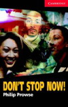 Philip Prowse: Don´t Stop Now! - (level 1) - plus CD