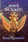 Erich von Däniken: Nové důkazy