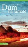Michaela Klevisová: Dům na samotě