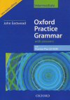 John Eastwood : Oxford Practice Grammar Intermediate with key and CD-ROM