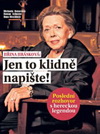 Michaela Remešová: Jiřina Jirásková: Jen to klidně napište