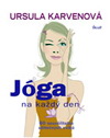 Ursula Karvenová: Jóga na každý den