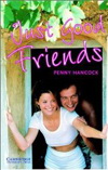 Penny Hancock: Just Good Friends (Level 3) - plus CD