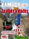 Milan Plch: KAM za vlaky a vláčky