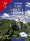Eva Obůrková: KAM na jižní Moravě