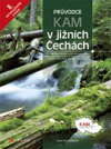 Eva Obůrková: KAM v jižních Čechách