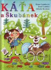 Hana Lamková: Káťa a Škubánek