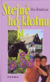 Věra Řeháčková: Stejně ho klofnu já