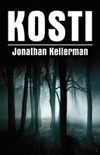 Jonathan Kellerman: Kosti