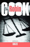 Robin Cook: Krize