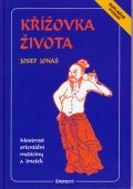 Josef Jonáš: Křížovka života