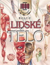 neuveden: Lidské tělo - 1000 zajímavostí
