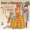 Miloš Macourek, Adolf Born: Mach a Šebestová v historii