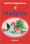Astrid Lindgrenová: Madynka