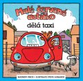 Steve Augarde, Mathew Price: Malé červené autíčko dělá taxi