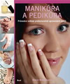 Rosie Watsonová: Manikúra a pedikúra - průvodce světem