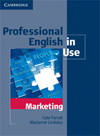 Cate Farrall, Marianne Lindsley: Professional English in Use - Marketing (with answers)
