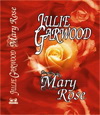Julie Garwood: Mary Rose