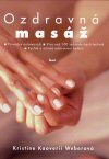 Kristine Kaoverii Weberová: Ozdravná masáž