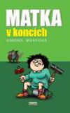 Simona Monyová: Matka v koncích