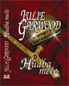 Julie Garwood: Hudba meče
