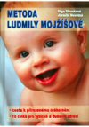 Strusková, Novotná : Metoda Ludmily Mojžíšové