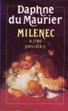 Daphne du Maurier: Milenec a jiné povídky