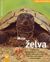 Wilke,Steimerová : Moje želva a já - Máme rádi zvířata