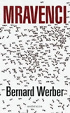 Bernard Werber: Mravenci