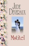 Jude Deveraux: Mstitel