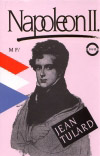 Jean Tulard: Napoleon II.