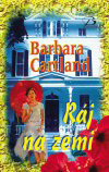 Barbara Cartland: Ráj na zemi 