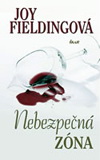 Joy Fieldingová: Nebezpečná zóna