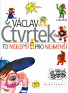 Václav Čtvrtek: To nejlepší pro nejmenší