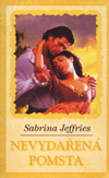 Sabrina Jefferies: Nevydařená pomsta