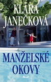 Klára Janečková: Manželské okovy
