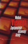 Michal Viewegh: Zapisovatelé otcovské lásky